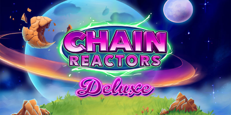 Chain Reactors 100 Slot Game: Unleash Big Wins and Thrills