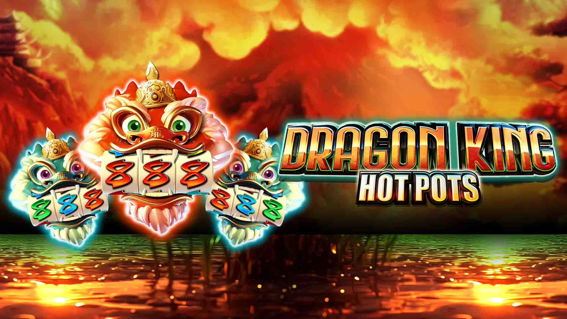 Strategies for Playing Dragon King Hot Pots Slot